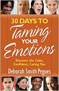 30 Days to Taming Your Emotions PB - Deborah Smith Pegues